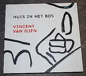 Vincent van Ojen - Huis in het bos vendu pour 22€ !