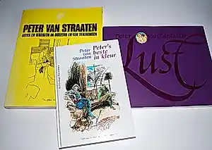 AcheterPeter van Straaten - 3x 1e druk: Lust/1000 tekeningen/Peter's beste in kleur/ + krantenartikel? Enchérissez de 30!