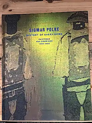 Buy Sigmar Polke - History of everything? Bid from 35!
