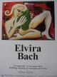 Elvira Bach - Ausstellungsplakat kopen? Bied vanaf 30!