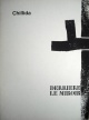 Eduardo Chillida - Derriere le Miroir Nr. 183 von 1970 verkocht voor € 40!