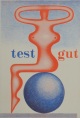 Hans Ticha - Grafik "Test Gut", 2009, sign./num., 40x60 cm verkocht voor € 64!