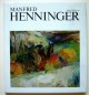 Manfred Henninger (1894-1986)