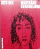 Otto Dix - Otto Dix - Matthäus Evangelium 1960 verkocht voor € 350!