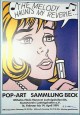 Roy Lichtenstein - SIGNIERT - "The Melody Haunts My Reverie..." Künstlerplakat verkocht voor € 395!