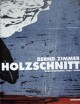 Bernd Zimmer - Werkverzeichnis der Holzschnitte, 2001 verkocht voor € 36!