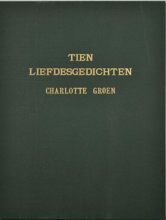 Charlotte Groen: Etsen. Tien Liefdesgedichten (10) kopen? Bied vanaf 35!