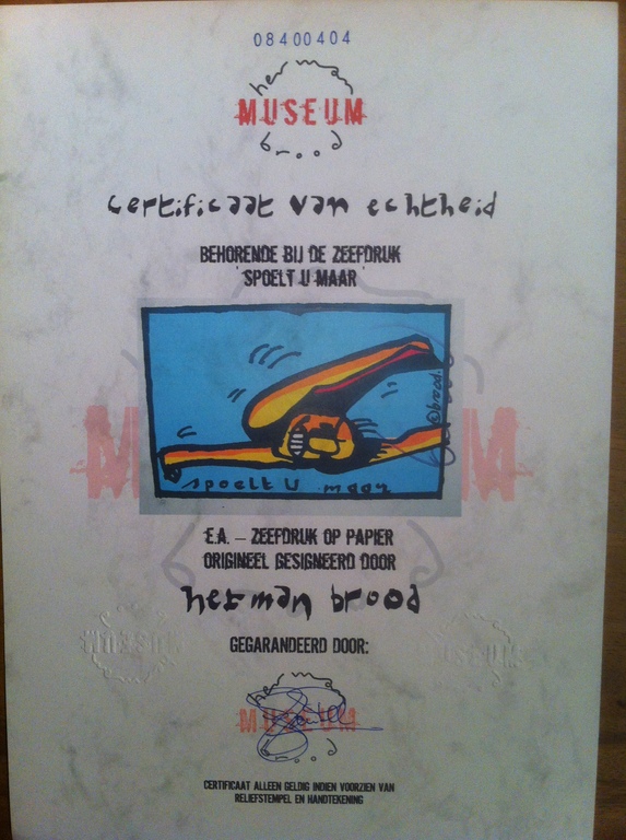 HERMAN BROOD, "Spoelt U Maar" Met HBM certificaat. Hand gesigneerd. kopen? Bied vanaf 125!