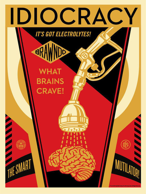 Shepard Fairey (OBEY) - Idiocracy verkocht voor € 113!