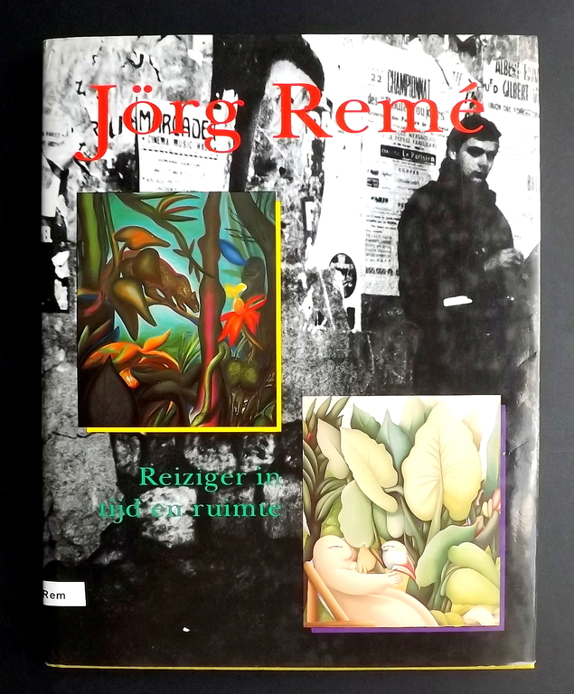 Jörg REMÉ  - 2x gesigneerde litho + boek: Reiziger in tijd en ruimte kopen? Bied vanaf 1!