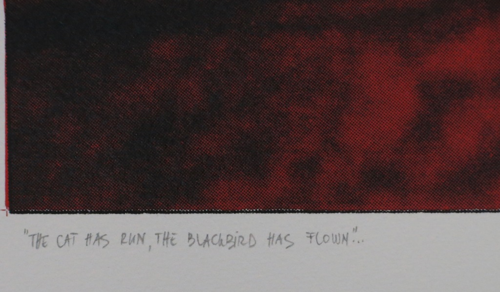 Onbekend gesigneerd: Zeefdruk, The cat has run, the blackbird has flown kopen? Bied vanaf 1!