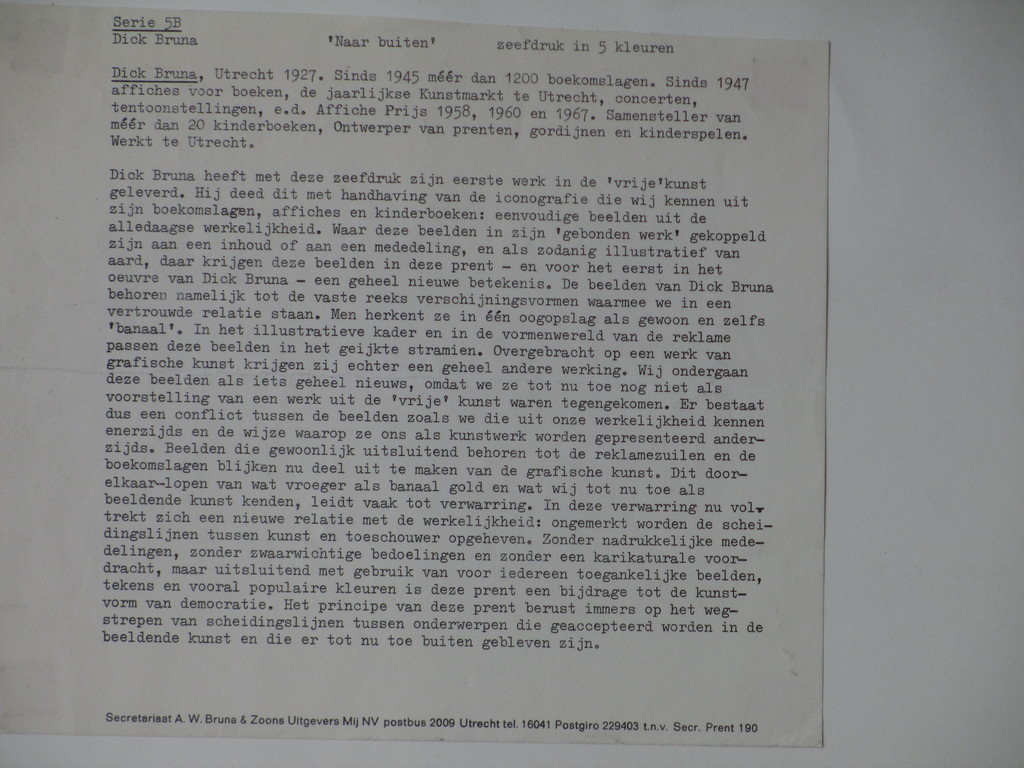 Dick Bruna (1927-2017), Naar buiten, Kleurenzeefdruk kopen? Bied vanaf 300!