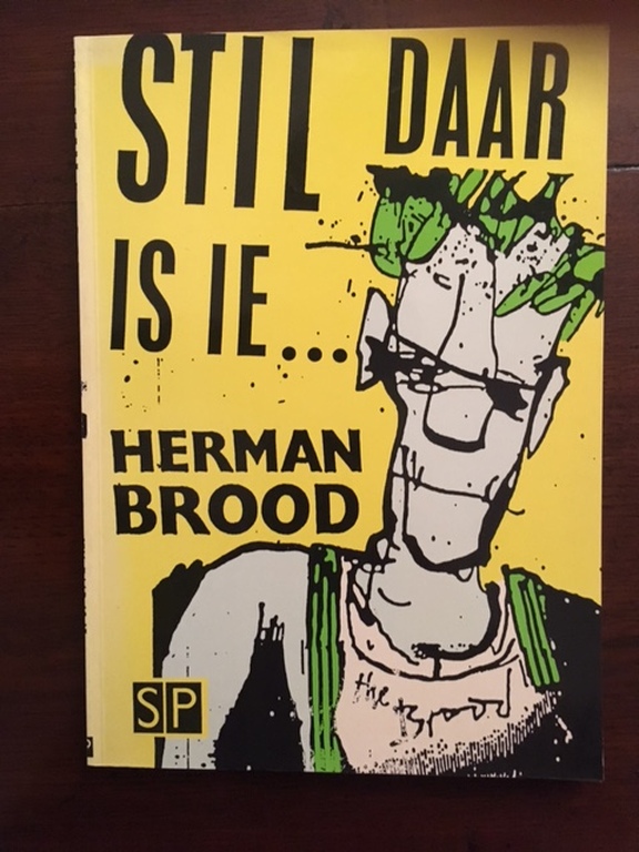Herman Brood - Stil daar is ie... - 1984 kopen? Bied vanaf 40!