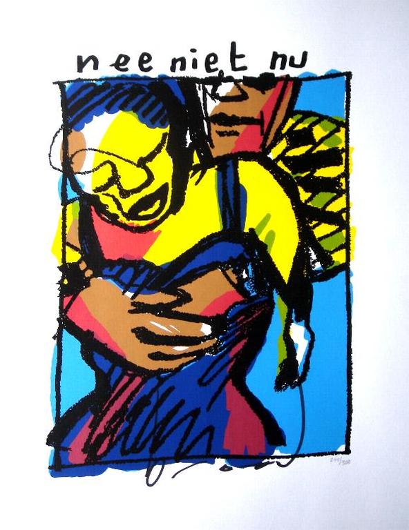 HERMAN BROOD, grote gelimiteerde en handgesign. zeefdruk 'Nee, niet nu' verkocht voor € 120!