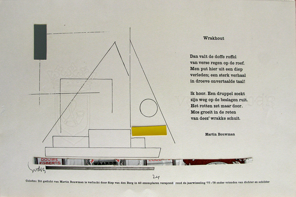 Siep van den Berg - WRAKHOUT - rijmprent verkocht voor € 80!