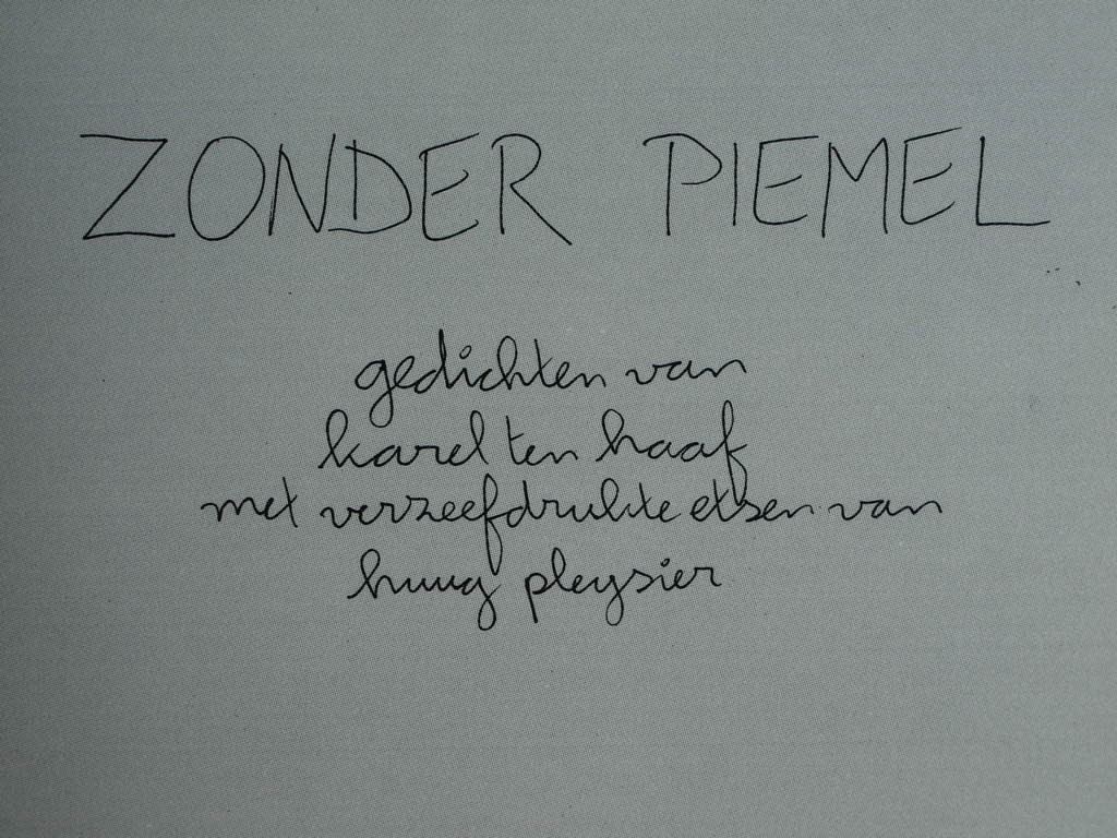 Huug Pleysier : Zonder Piemel – Etsen en gedichten – gesigneerd – 1992 kopen? Bied vanaf 1!