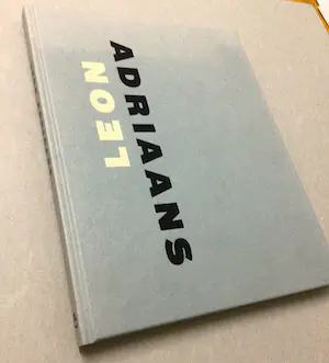 Leon Adriaans - "Het leven schilderen is pakkend" 2008 - "Man en paard" 2008 - 3 Boeken kopen? Bied vanaf 65!