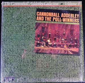 Cannonball Adderley - And The Poll-Winners Featuring Ray Brown And Wes Montgomery verkocht voor € 10!