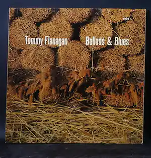 Tommy Flanagan - Ballads & Blues verkauft für € 7!