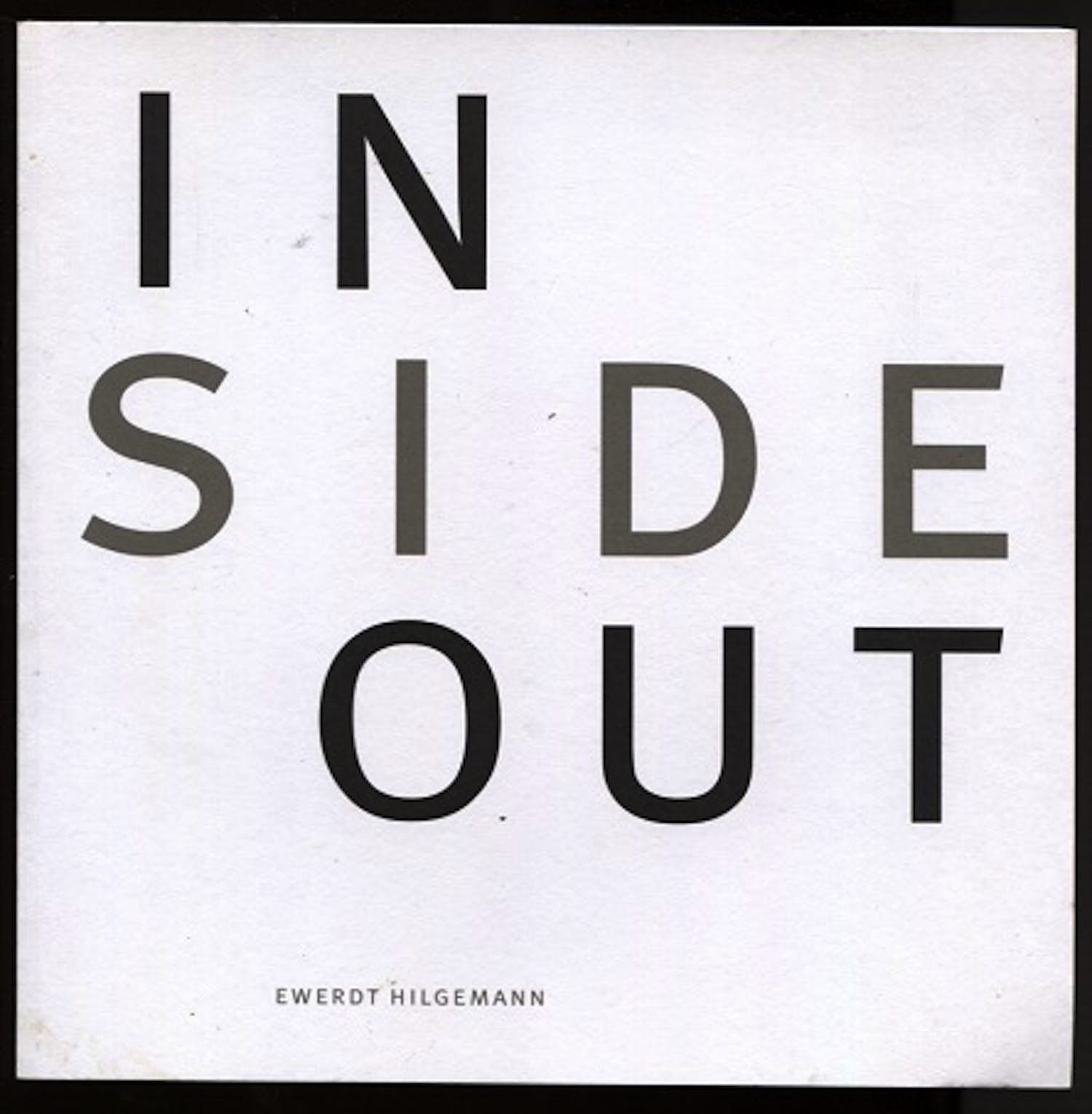 Ewerdt Hilgemann - Inside Out verkocht voor € 1!