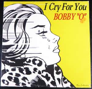 Bobby Orlando - Maxisingle - I cry for you - Hoesontwerp van Roy Lichtenstein verkocht voor € 5!