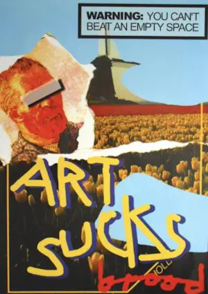 AcheterHerman Brood - Protest poster ART SUCKS Collectorsitem!? Enchérissez de 59!
