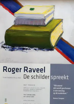 Roger Raveel - Diverse affiches Raveel,Jan van Herwijnen, Hector Vilche kopen? Bied vanaf 10!