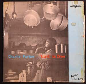 Charlie Parker - 'Bird' is free verkocht voor € 5!