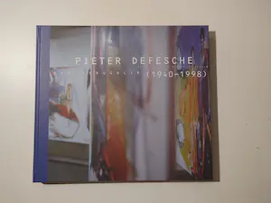 Pieter Defesche - Een terugblik 1940-1998 = Gesigneerd + 4 Catalogi kopen? Bied vanaf 35!