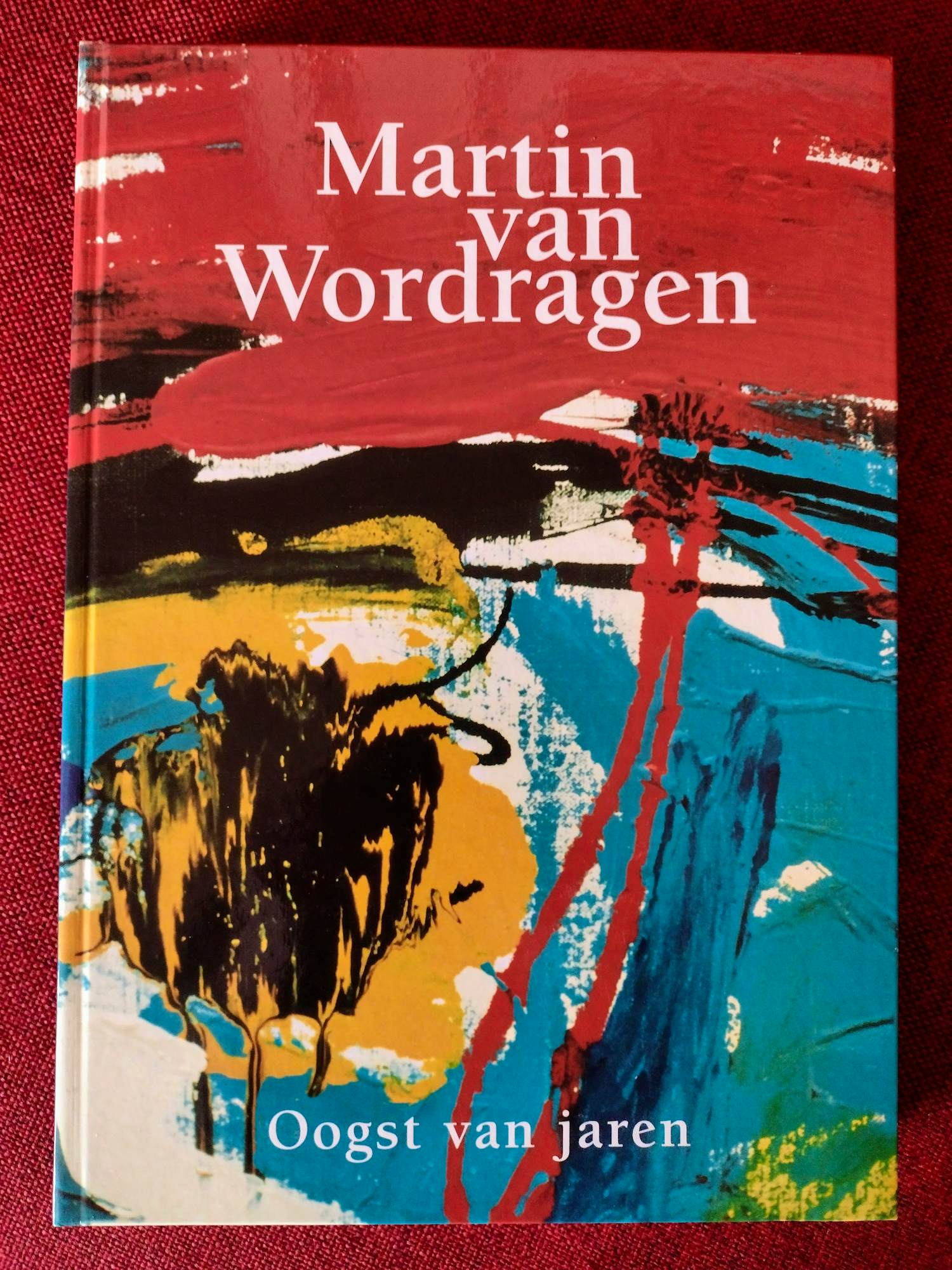 Martin van Wordragen - Oogst van jaren kopen? Bied vanaf 25!