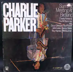 Charlie Parker - Summit Meeting At Birdland verkocht voor € 4!