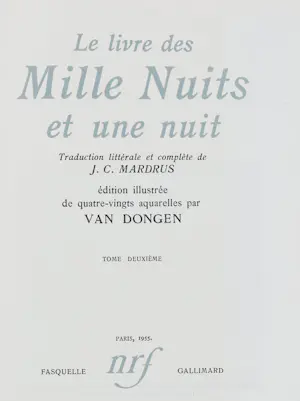 Antiquarisch Boek - Le livre des mille nuits et une nuit- Geïllustreerde editie door Kees van Dongen kopen? Bied vanaf 650!