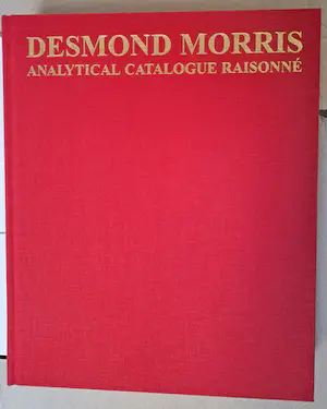 Desmond Morris - Desmond Morris Analytical Catalogue Raisonne 1944-2000 kopen? Bied vanaf 50!