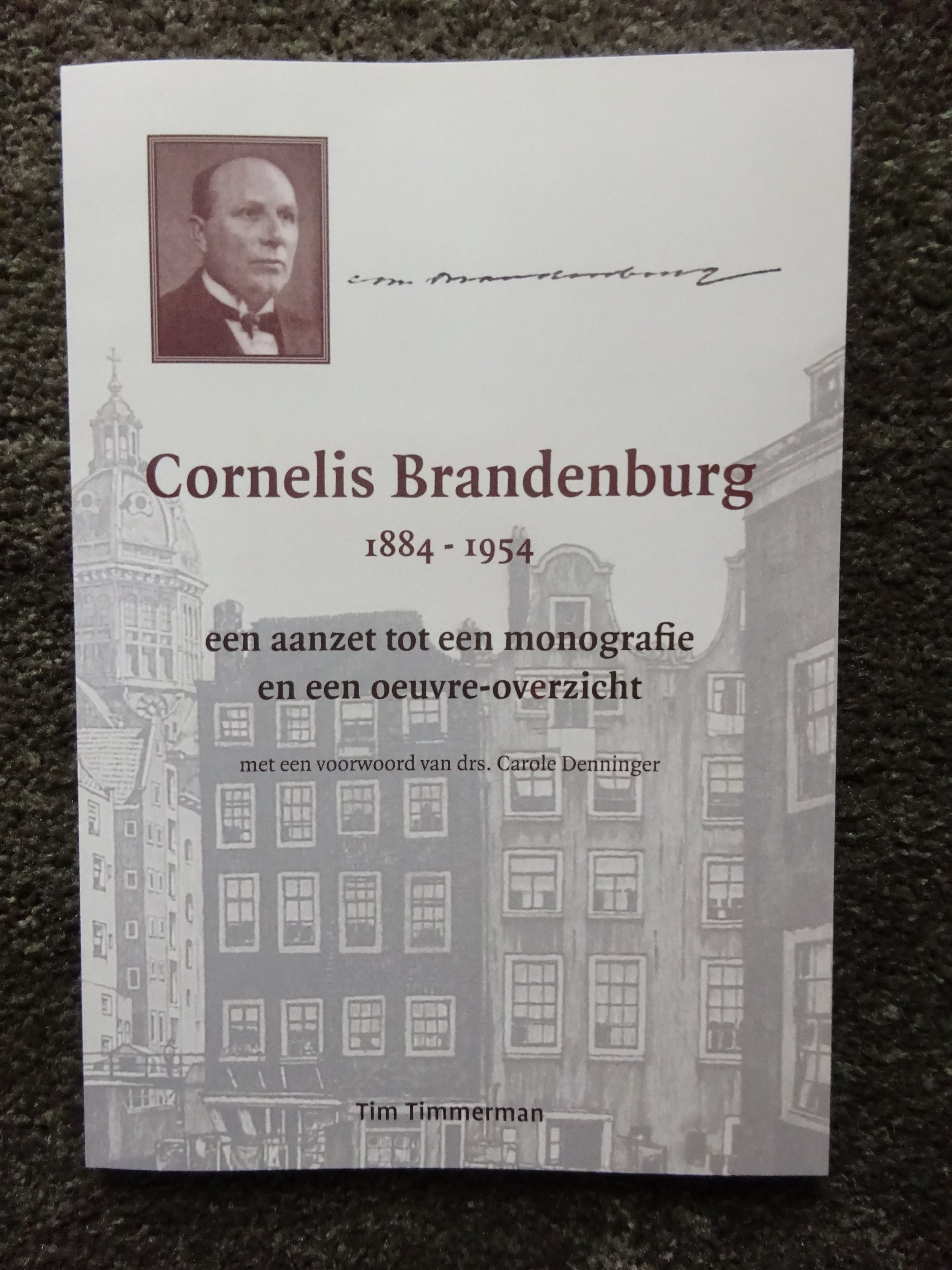 Cornelis Brandenburg - Damrak ingang + oeuvre boek kopen? Bied vanaf 120!