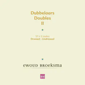 Ewoud Broeksma - Dubbelaars/Doubles Il kopen? Bied vanaf 35!