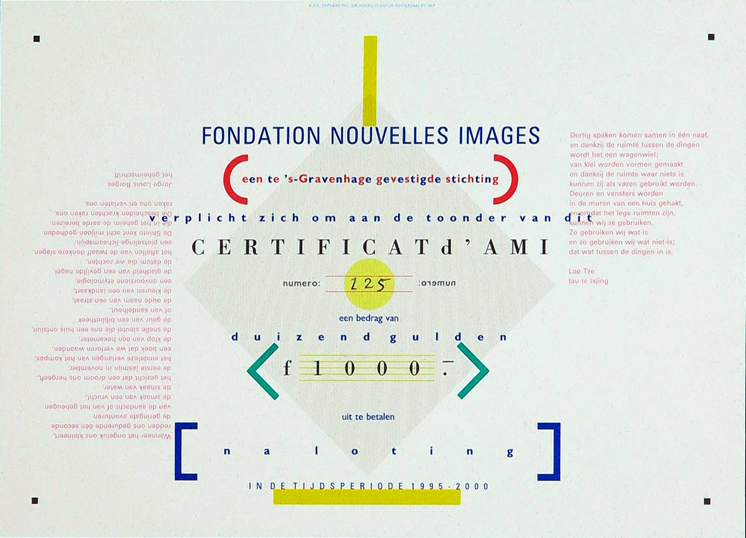 Ootje Oxenaar - Zeefdruk, Certificat d'ami (Amis Nouvelles Images) verkocht voor € 1!