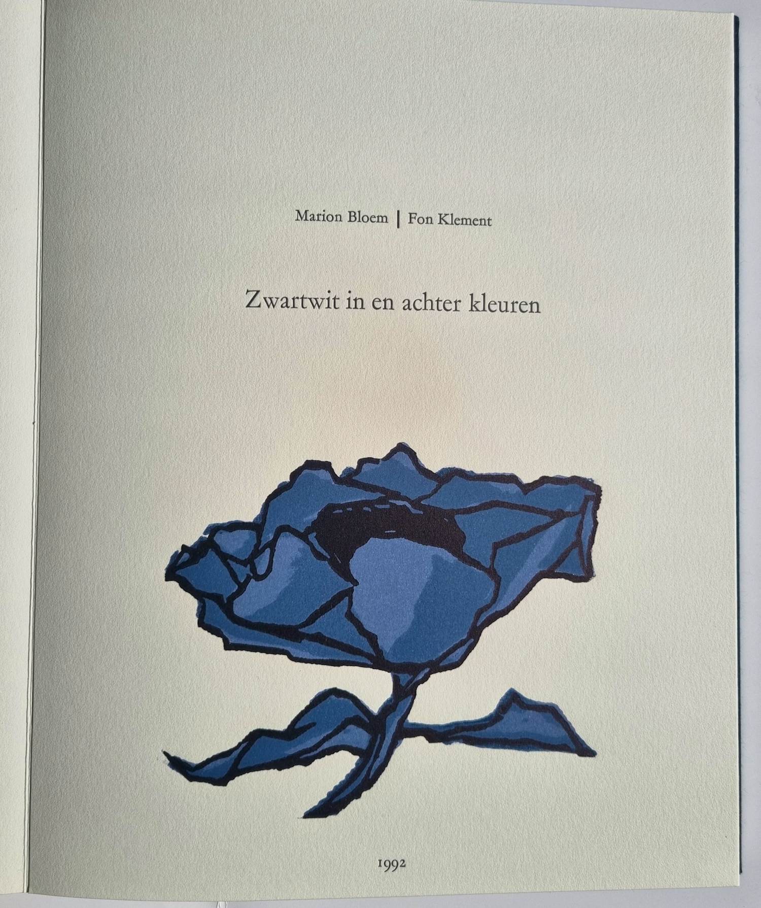 Fon Klement - Fon Klement en Marion Bloem - 'Zwartwit in en achter kleuren' kopen? Bied vanaf 175!