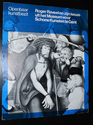 Roger Raveel - Lot met 5 uitgaves en 4 artikelen -> gratis verzending NL kopen? Bied vanaf 50!