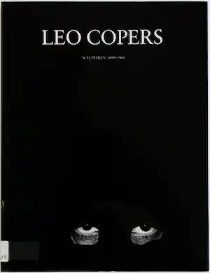 Leo Copers - Leo Copers sculpturen 1989 - 1968 verkauft für € 5!