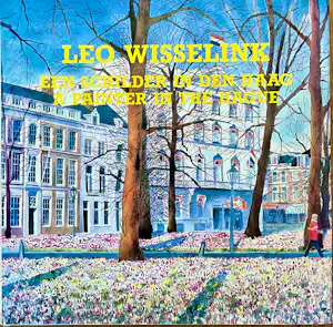 Leo Wisselink - Een schilder in Den Haag, gesigneerd, harde kaft vendu pour 20€ !