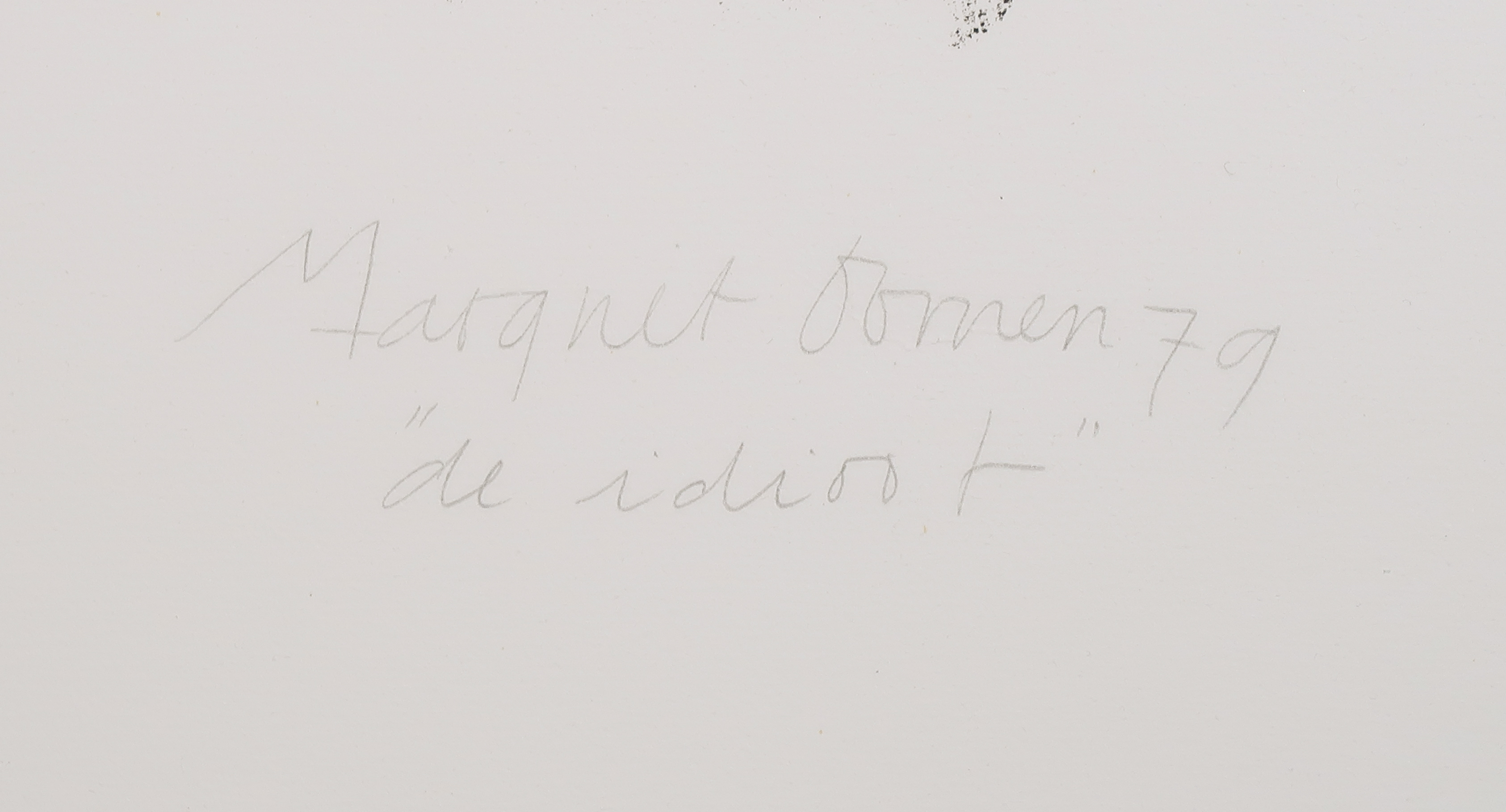 Margriet Oomen - Litho, De idioot kopen? Bied vanaf 1!