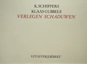 Klaas Gubbels - Verlegen Schaduwen, : Doos, gesigneerd colofon en titelblad. kopen? Bied vanaf 1!