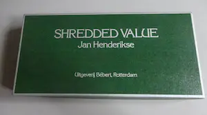 Jan Henderikse - Shredded value- gelimiteerde en gesigneerde oplage 1989 kaufen? Bieten Sie von 275!