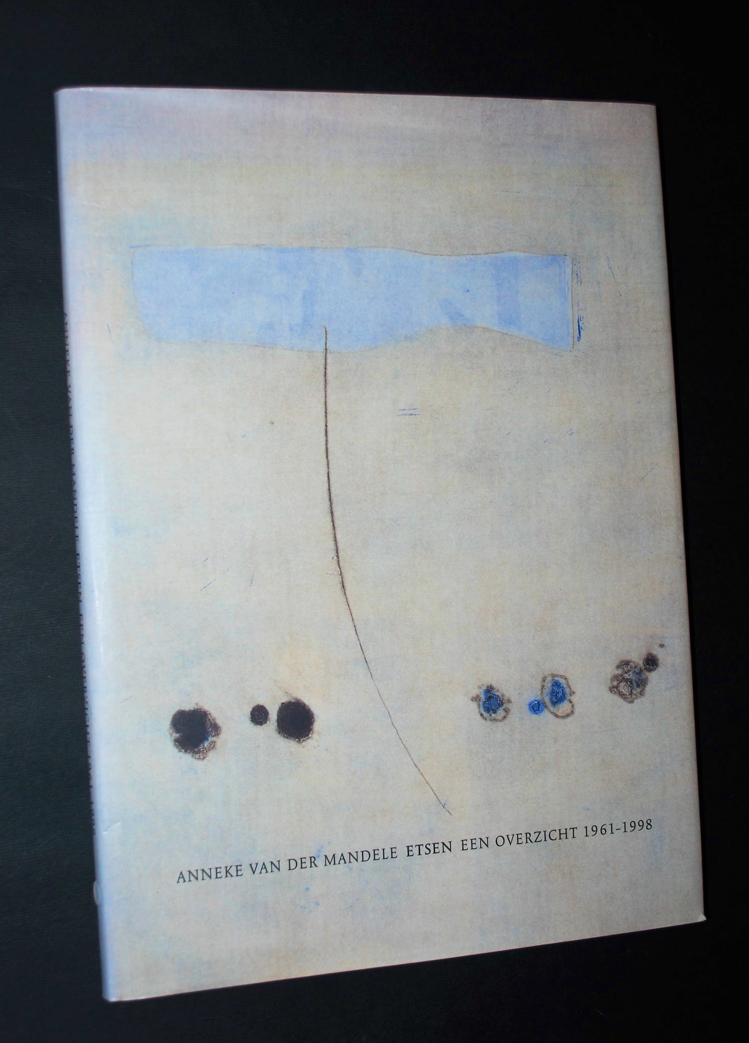 Anneke van der Mandele - Overzicht etsen 1961-1998 -- hardcover -- gesigneerd met opdracht kopen? Bied vanaf 25!