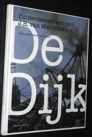 Johan Hendrik van Mastenbroek - 2 hardcovers: Leven en werk & Zuiderzeewerken + extra kopen? Bied vanaf 50!