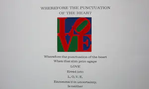 Robert Indiana - zeefdruk:"Love. Wherefore the punctuation of the heart". kopen? Bied vanaf 295!