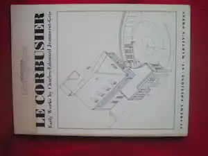 Le Corbusier - Early Works by Charles-Edouard Jeanneret-Gris. verkauft für € 20!