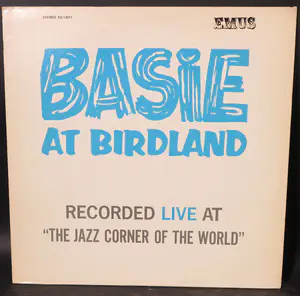 Count Basie - & His Orchestra – Basie At Birdland kaufen? Bieten Sie von 1!