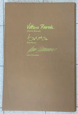Vittorio Roerade - Dick Tasma & Hans Thomann, Map met 3 litho's kopen? Bied vanaf 1!