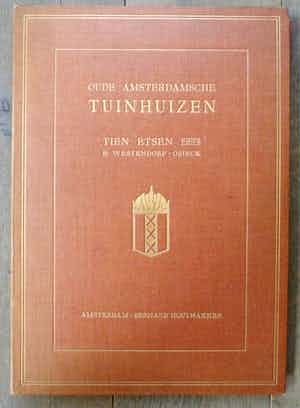 Betsy Westendorp-Osieck - 10 etsen: Osieck -amsterdamsche tuinhuizen - 1923 verkocht voor € 350!